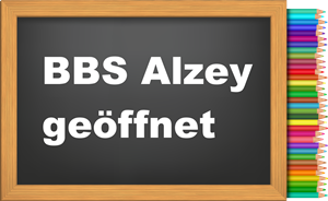 BBS Alzey geöffnet